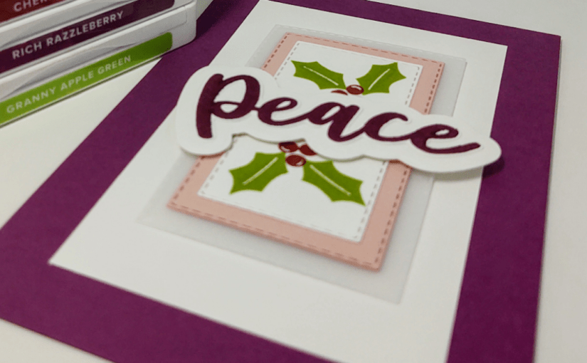 Colour Challenge with the Peace and Joy&nbsp;Bundle