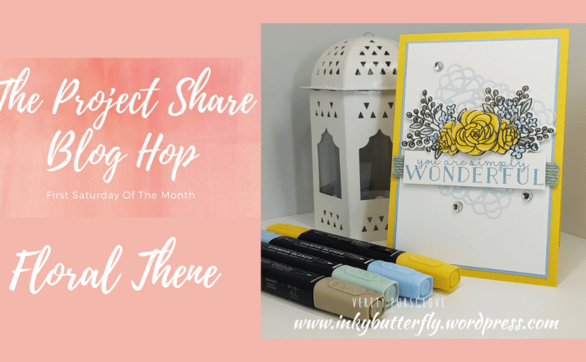 The Project Share Project Blog Hop – Floral Theme with Bloom and&nbsp;Grow