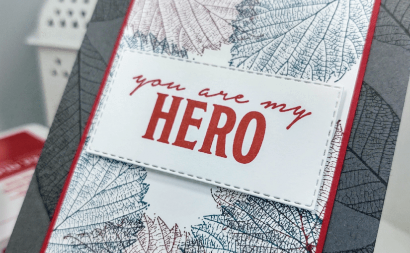 Quick Masculine Card with the Loyal Leaves stamp&nbsp;set