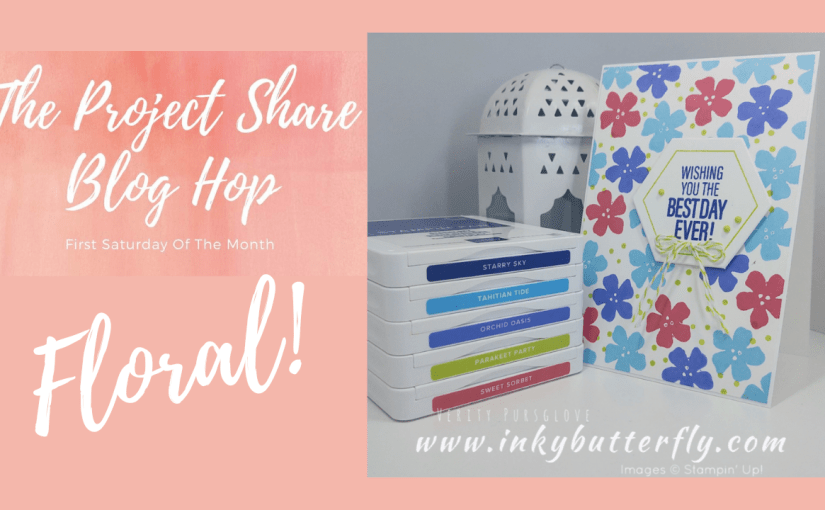 The Project Share Project Blog Hop –&nbsp;Florals