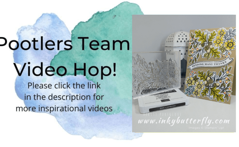 Pootlers Team Video Hop with the Fond of Autumn&nbsp;Bundle