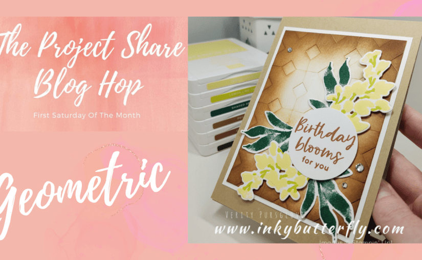 The Project Share Project Blog Hop –&nbsp;Geometric