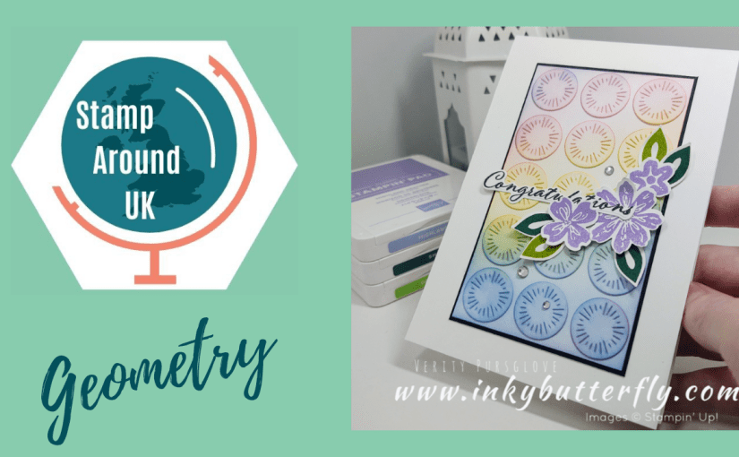 #StampAroundUK Video Hop –&nbsp;Geometric!