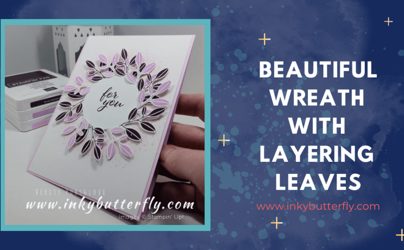 Beautiful Wreath with Layering&nbsp;Leaves