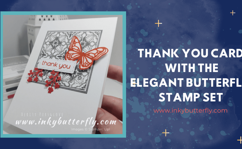 Thank You Card with the Enchanted Butterfly Stamp&nbsp;Set
