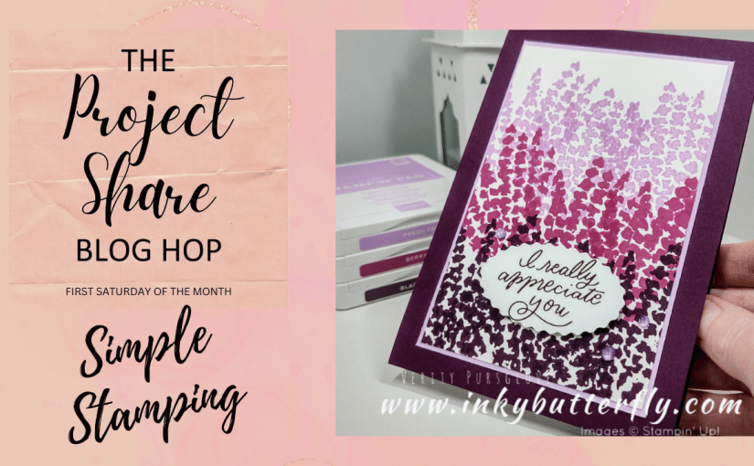 Project Share Project Blog Hop – Simple&nbsp;Stamping!