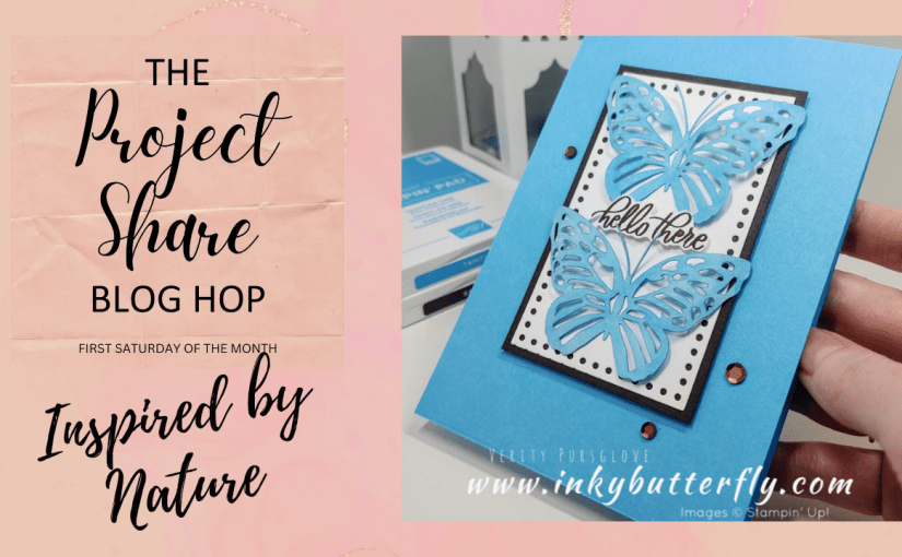 Project Share Project Blog Hop – Inspired by&nbsp;Nature!