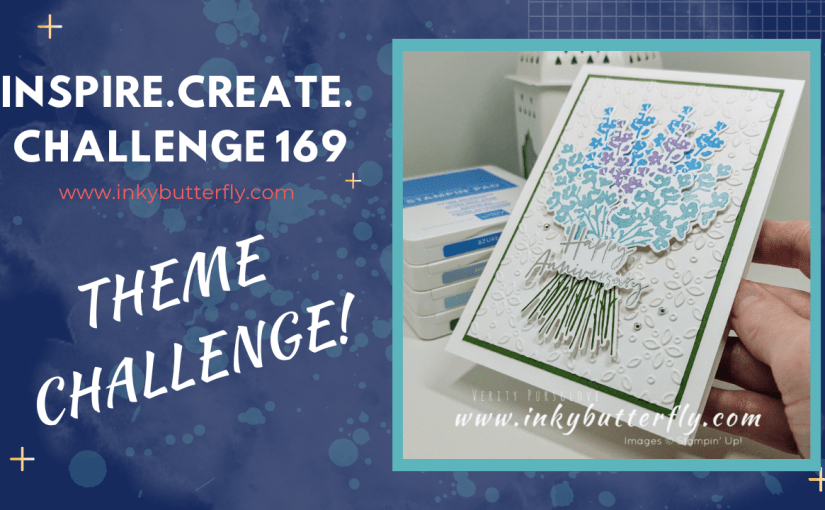 Inspire Create Challenge #169 – Theme&nbsp;Challenge!