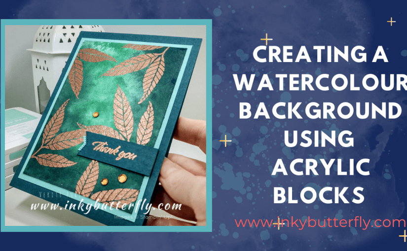 Creating a Watercolour Background using Acrylic&nbsp;Blocks!