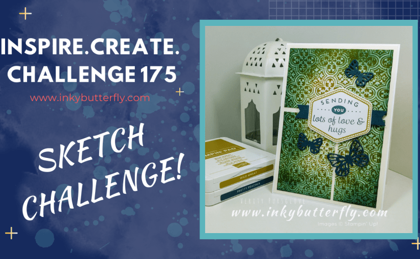 Inspire Create Challenge #175 – Sketch&nbsp;Challenge!