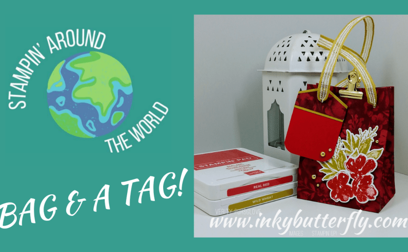 #Stampin Around the World Video Hop – November 2024 – A Bag and a&nbsp;Tag!