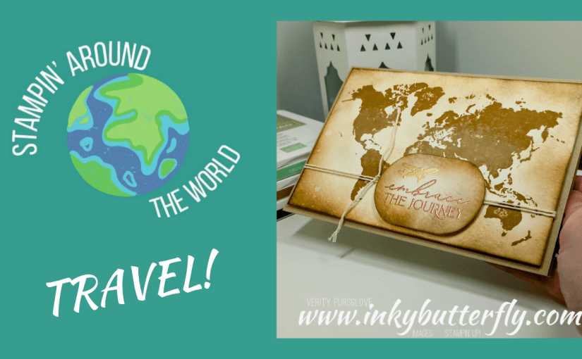 #Stampin Around the World Video Hop – January 2025 –&nbsp;Travel!