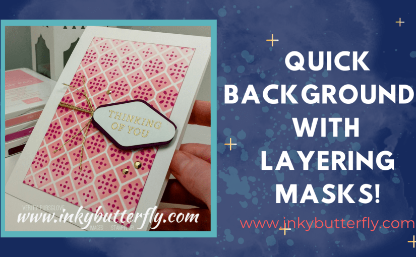 Quick Backgrounds with Decorative&nbsp;Masks!