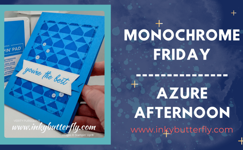 Monochrome Friday – Azure&nbsp;Afternoon!
