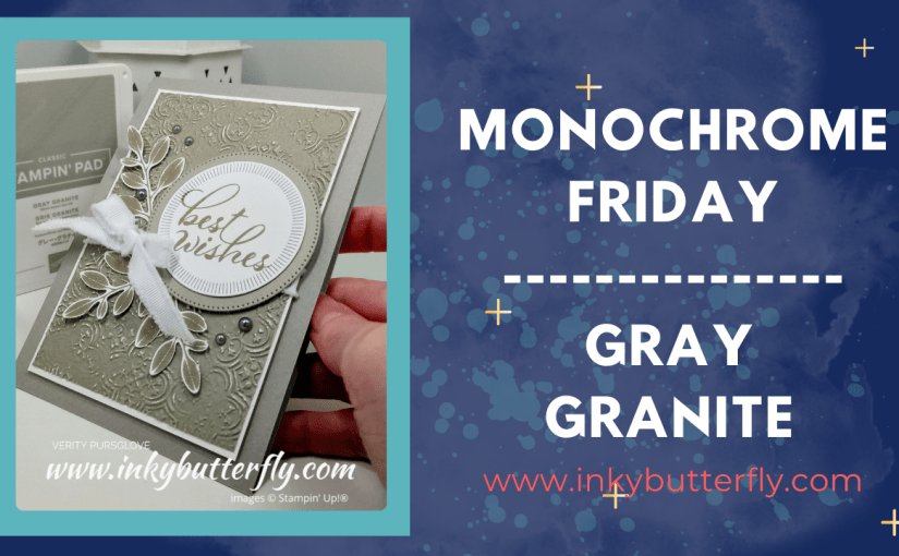 Monochrome Friday – Gray&nbsp;Granite!