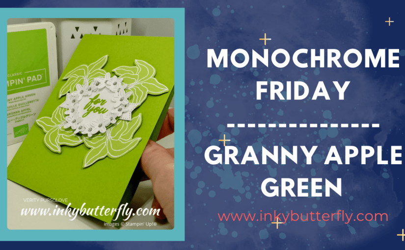 Monochrome Friday – Granny Apple&nbsp;Green!