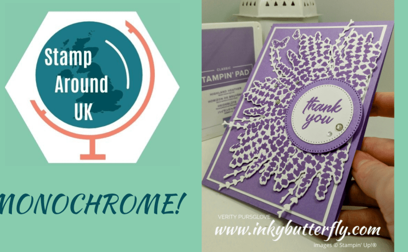 #StampAroundUK Video May 2025 –&nbsp;Monochrome!