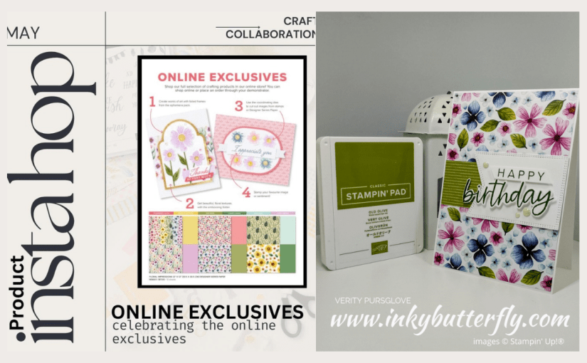 Product Insta-hop – May 2025 – Online&nbsp;Exclusives!