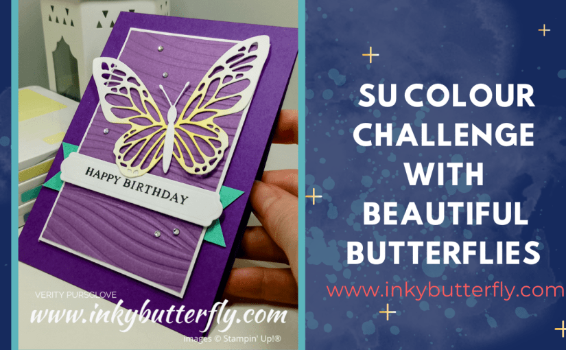 SU Colour Challenge with Beautiful&nbsp;Butterflies!