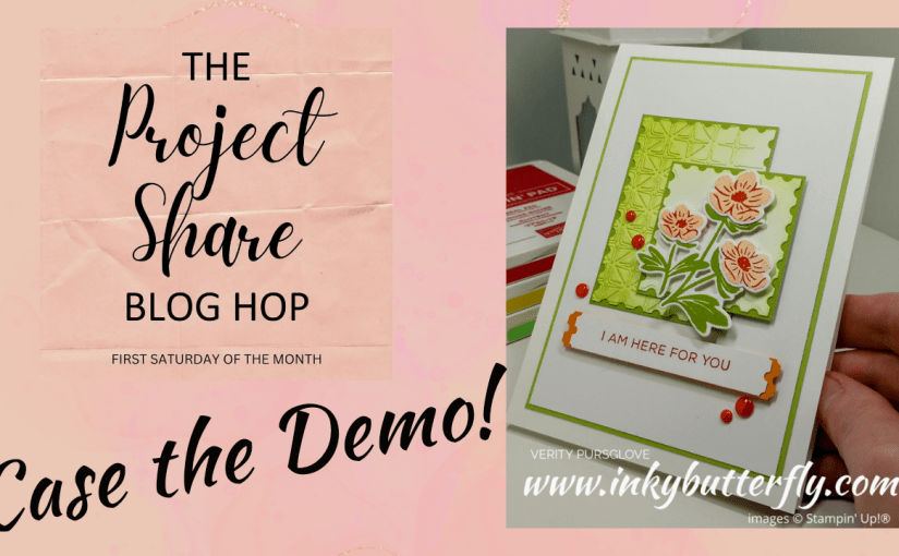 Project Share Project Blog Hop – July 2025 – Case a PSP&nbsp;Demo!