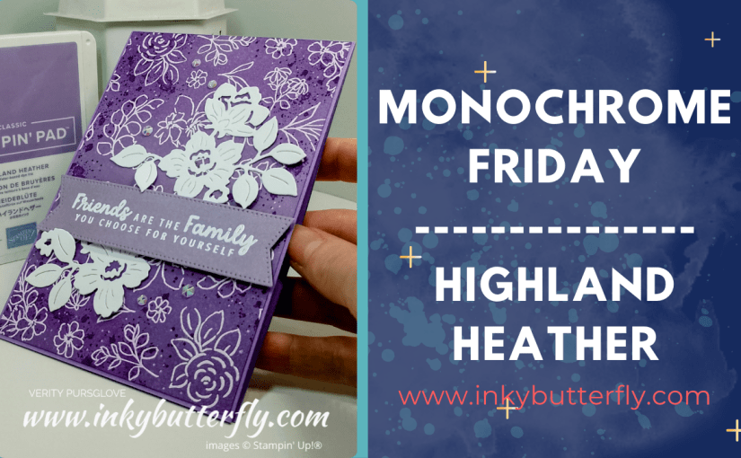 Monochrome Friday – Highland&nbsp;Heather!