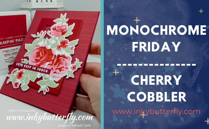 Monochrome Friday – Cherry&nbsp;Cobbler!