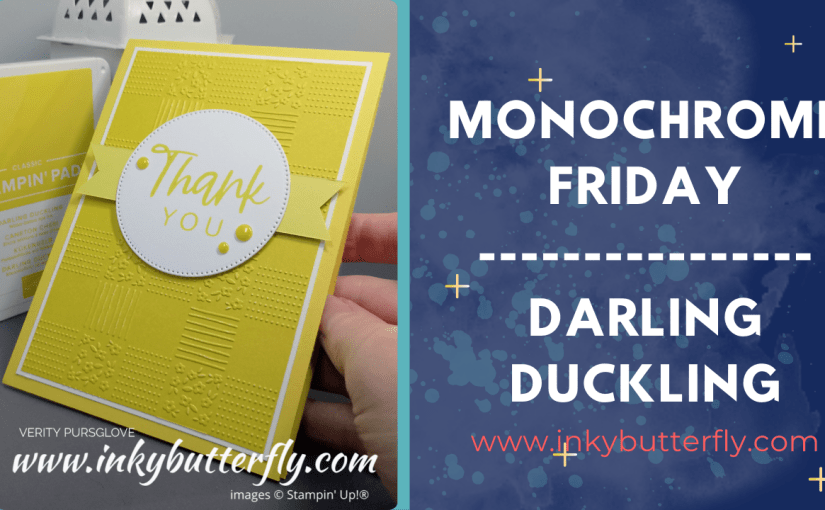 Monochrome Friday – Darling&nbsp;Duckling!