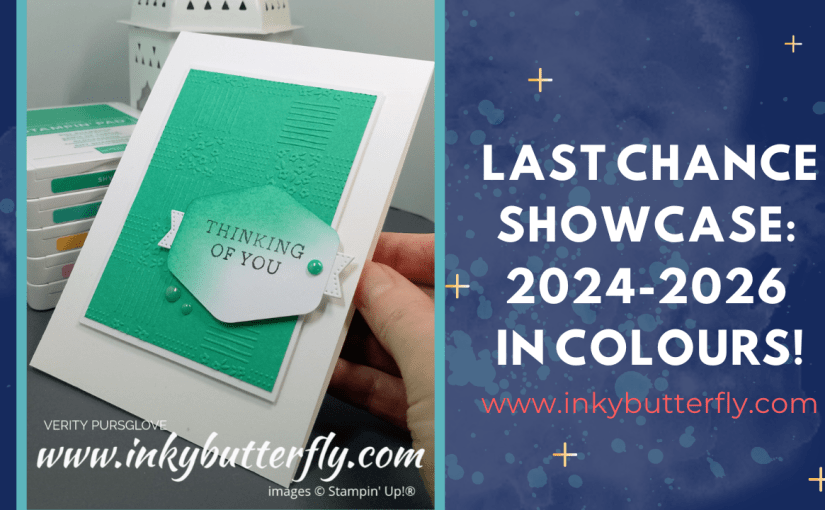 Last Chance Showcase: 2024-2026 In&nbsp;Colours!