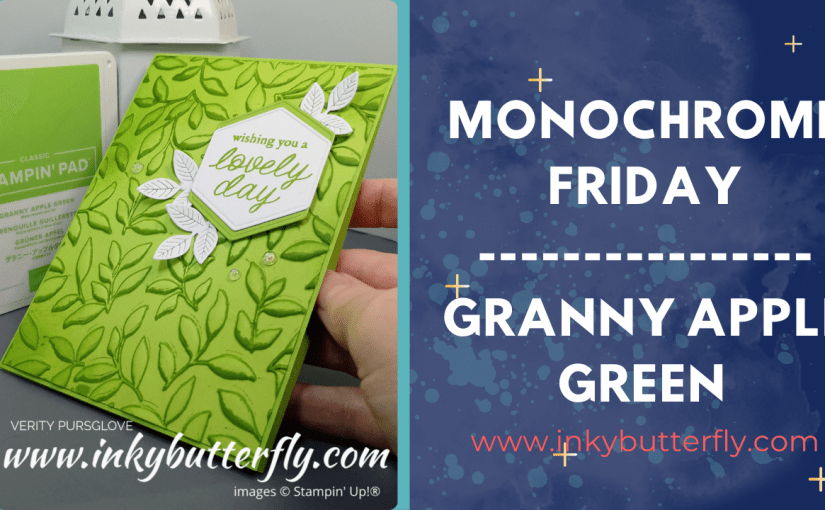 Monochrome Friday – Granny Apple&nbsp;Green!