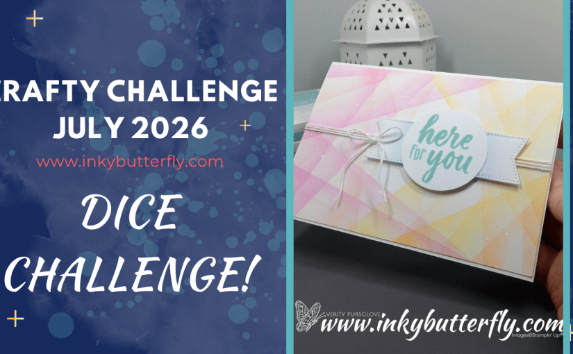 Crafty Challenge July 2026 – Dice&nbsp;Challenge!