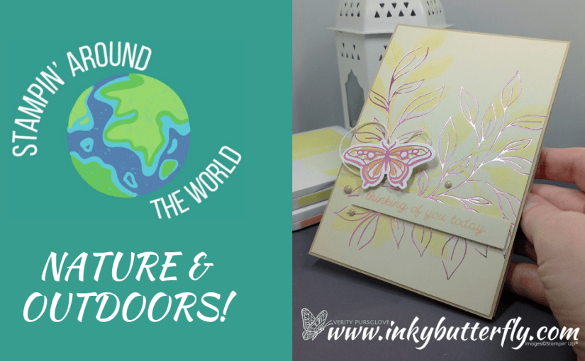 #SATW – Stampin Around the World Video Hop – August 2026 – Nature /&nbsp;Outdoors!
